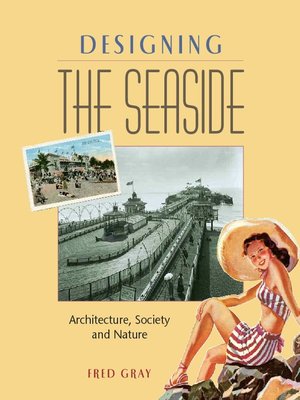 cover image of Designing the Seaside